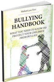 Bullying Handbook - What you need to know to protect your children from bullies
